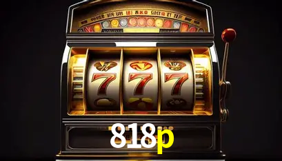 Apostas Esportivas na 818p: Um Guia Completo